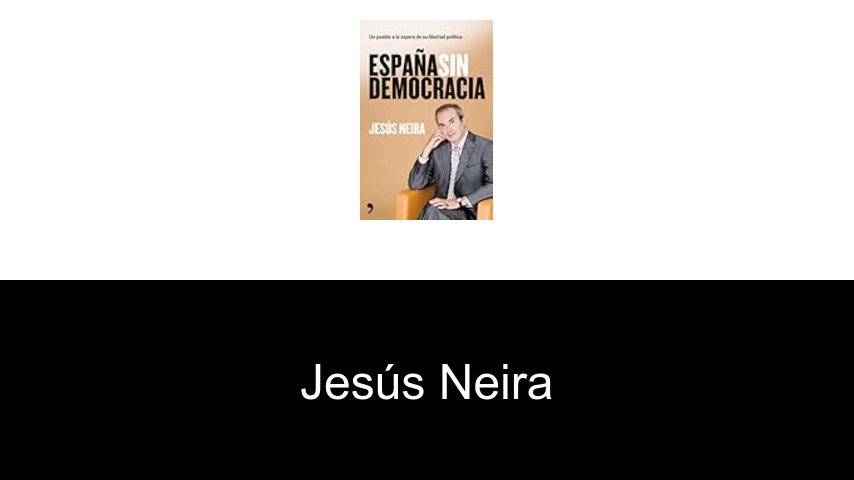 libros de Jesús Neira