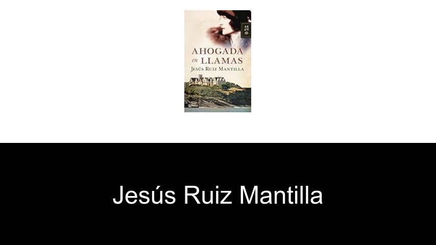 libros de Jesús Ruiz Mantilla