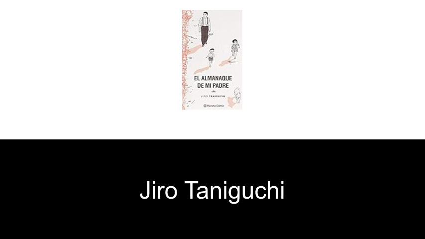 libros de Jiro Taniguchi