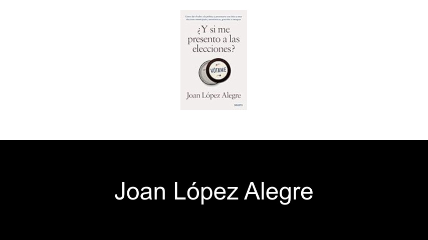 libros de Joan López Alegre