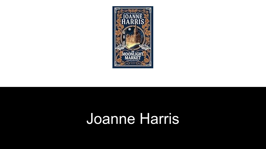 libros de Joanne Harris