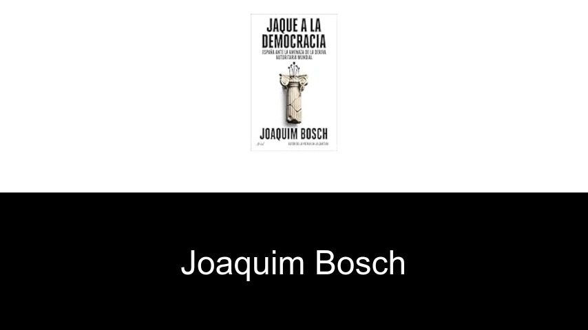 libros de Joaquim Bosch