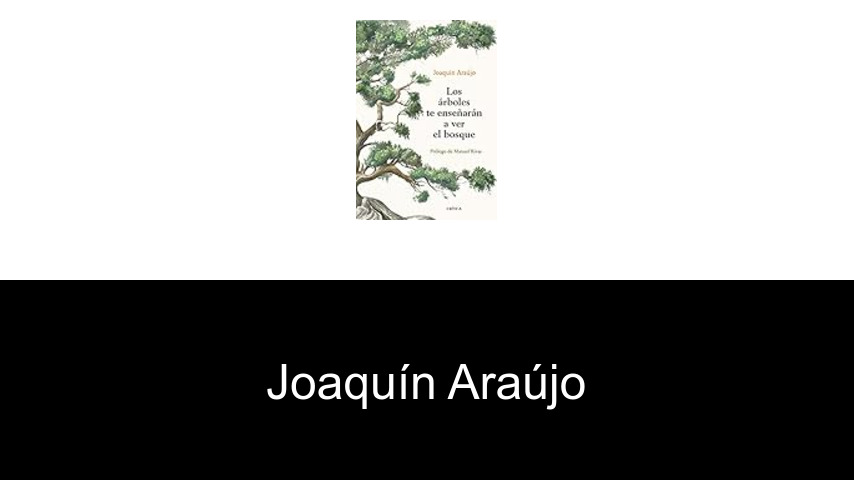libros de Joaquín Araújo