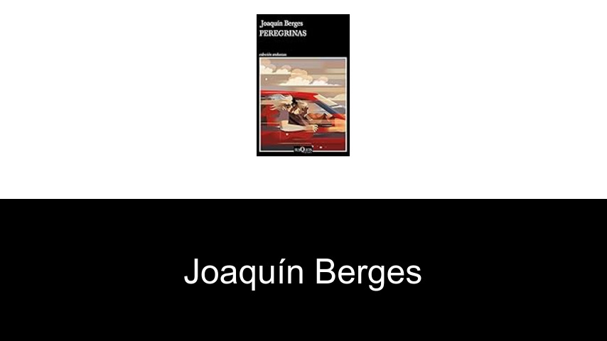 libros de Joaquín Berges