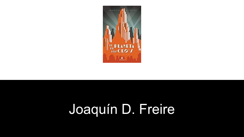 libros de Joaquín D. Freire