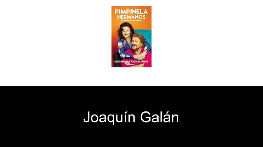 libros de Joaquín Galán