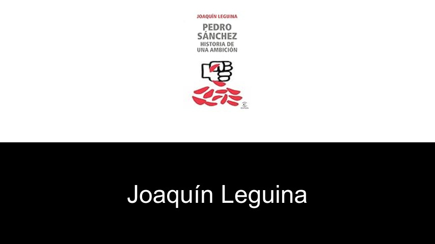 libros de Joaquín Leguina