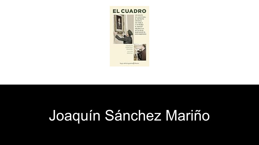 libros de Joaquín Sánchez Mariño