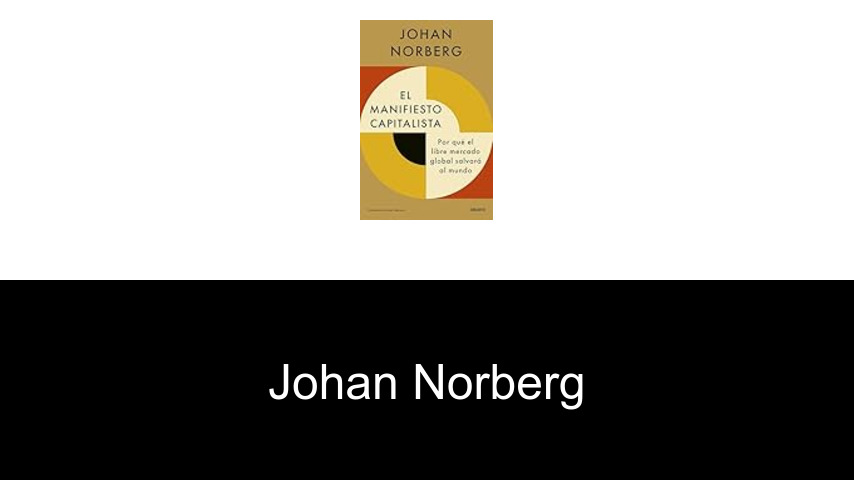 libros de Johan Norberg