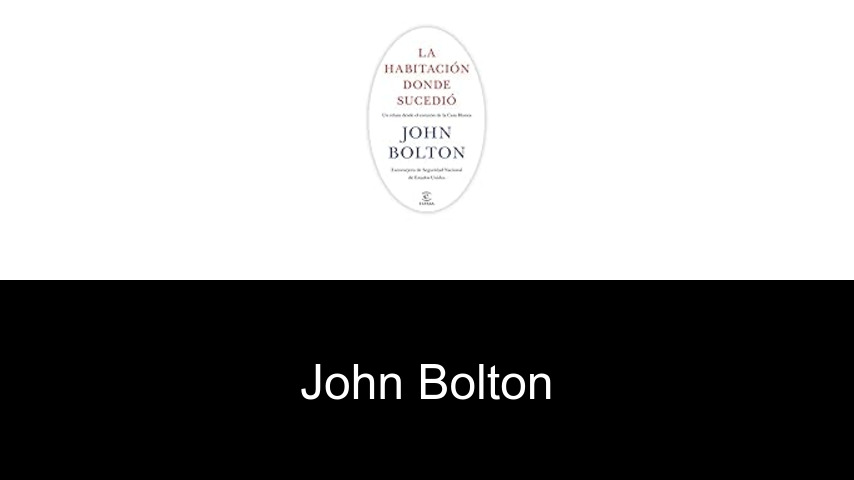 libros de John Bolton