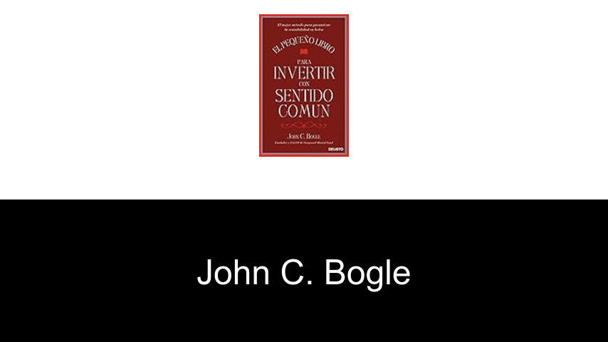 libros de John C. Bogle
