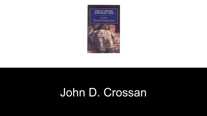 libros de John D. Crossan