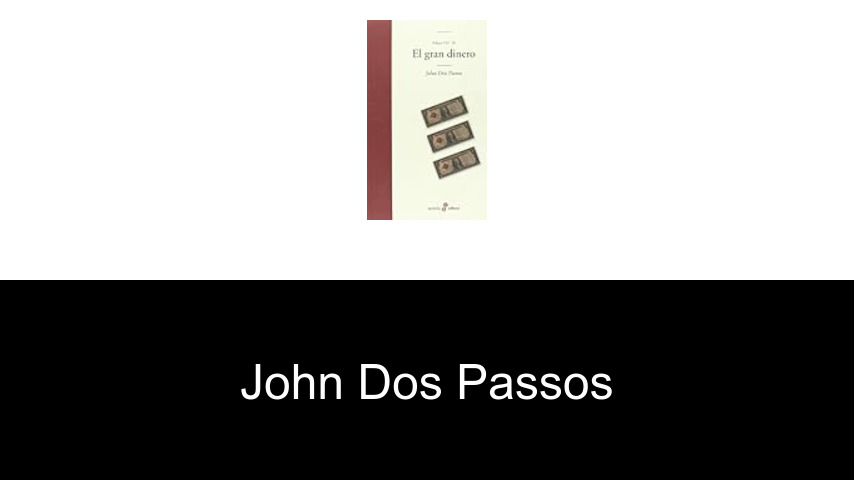 libros de John Dos Passos