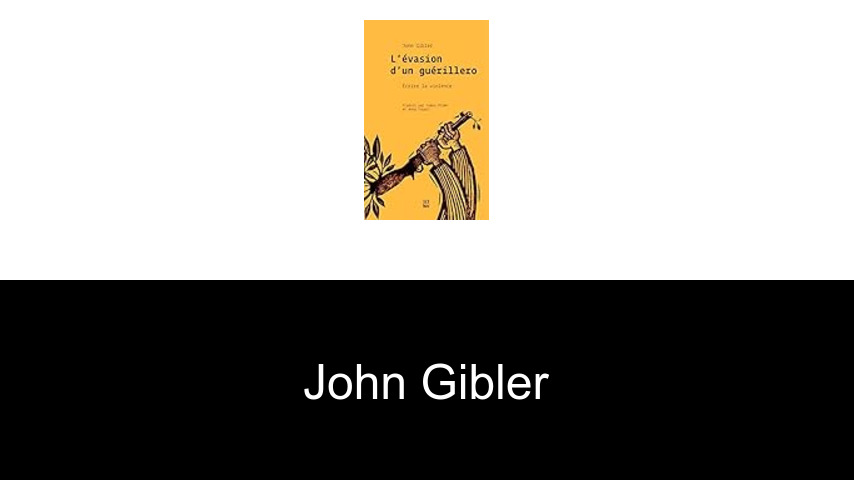 libros de John Gibler