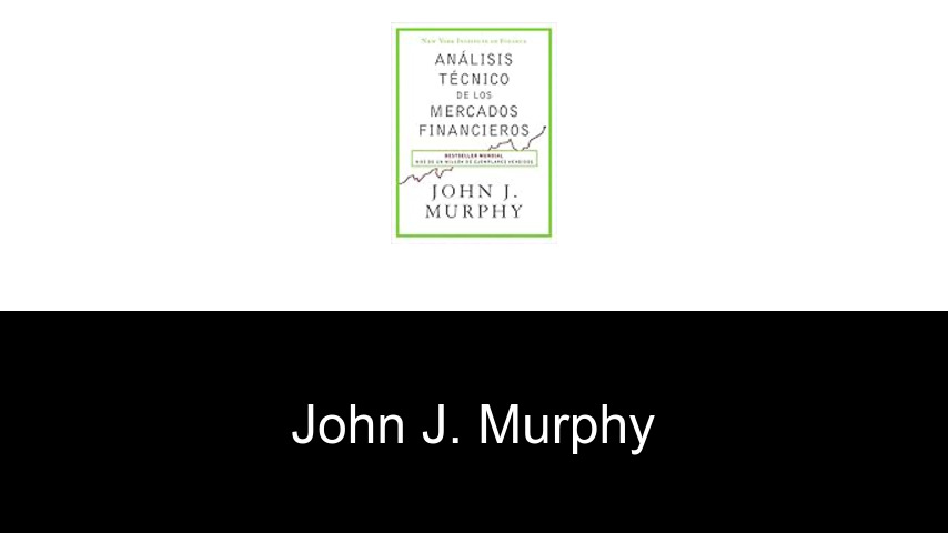 libros de John J. Murphy