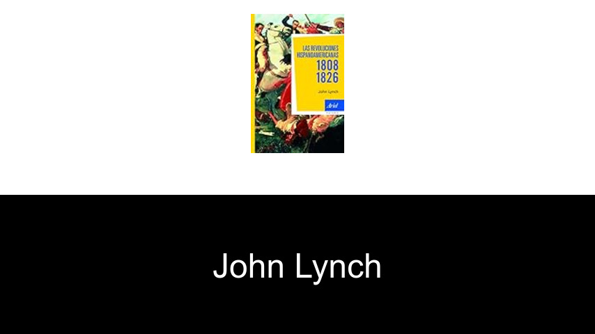 libros de John Lynch