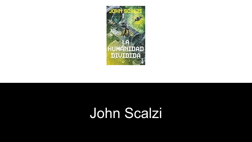 libros de John Scalzi