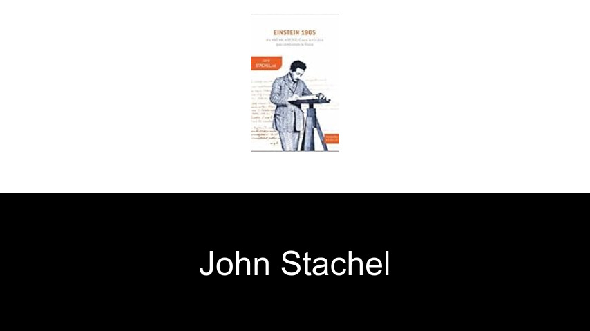 libros de John Stachel