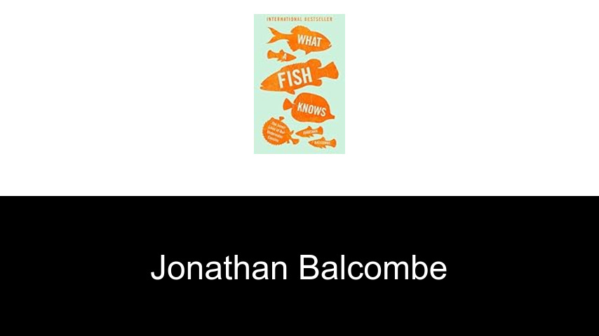 libros de Jonathan Balcombe