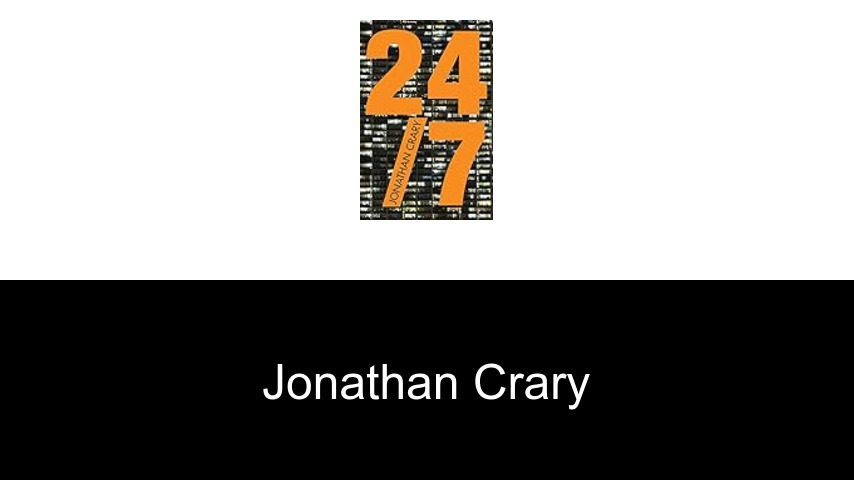 libros de Jonathan Crary