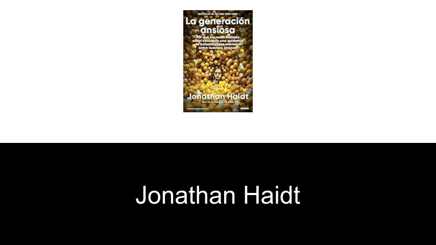 libros de Jonathan Haidt
