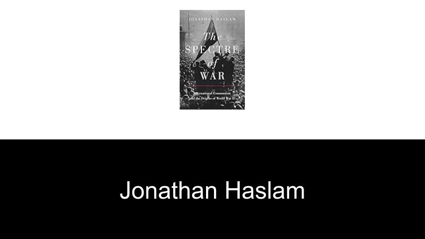 libros de Jonathan Haslam