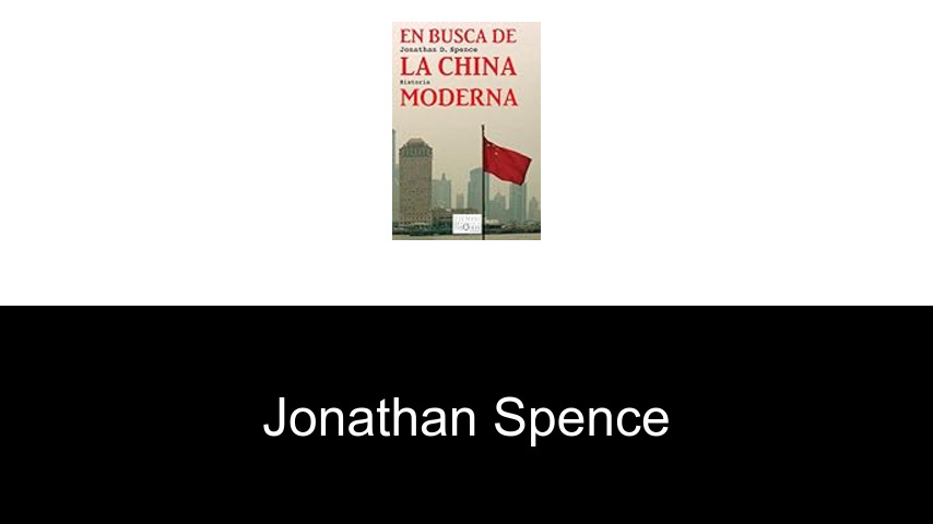 libros de Jonathan Spence