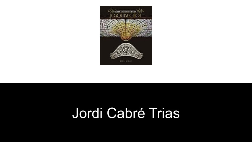 libros de Jordi Cabré Trias