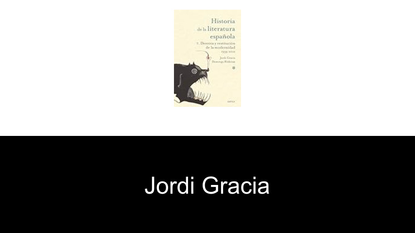 libros de Jordi Gracia