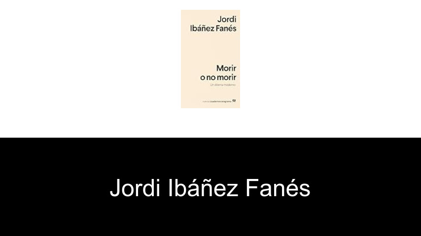 libros de Jordi Ibáñez Fanés