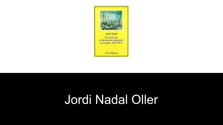 libros de Jordi Nadal Oller