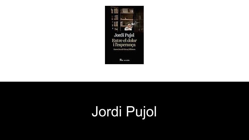 libros de Jordi Pujol