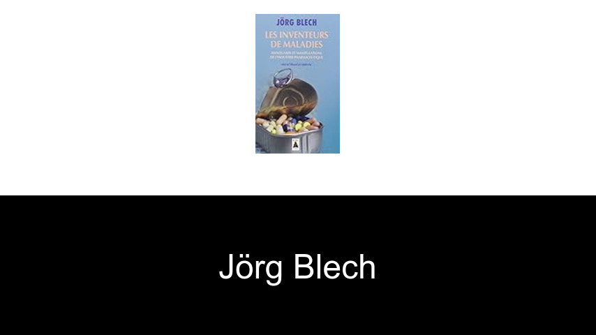 libros de Jörg Blech