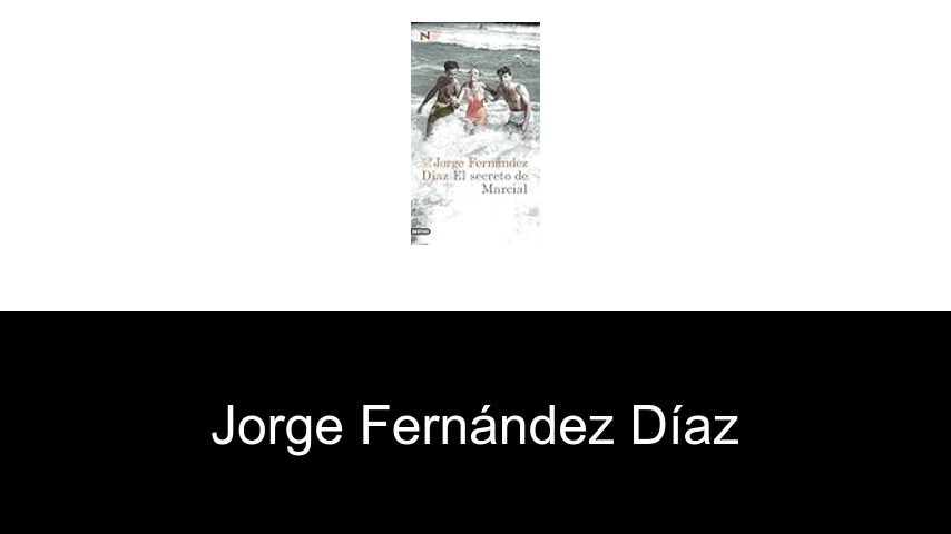 libros de Jorge Fernández Díaz
