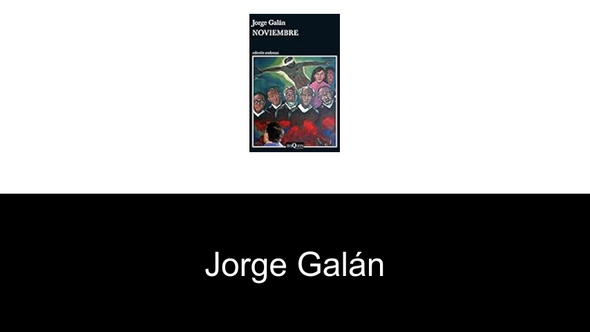 libros de Jorge Galán