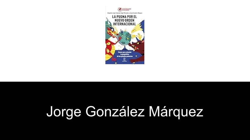 libros de Jorge González Márquez