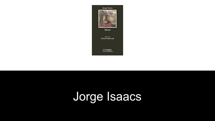 libros de Jorge Isaacs