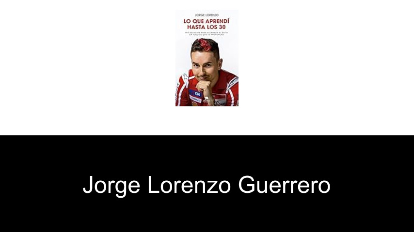 libros de Jorge Lorenzo Guerrero