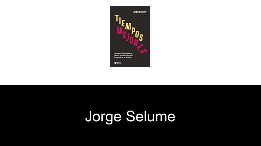 libros de Jorge Selume