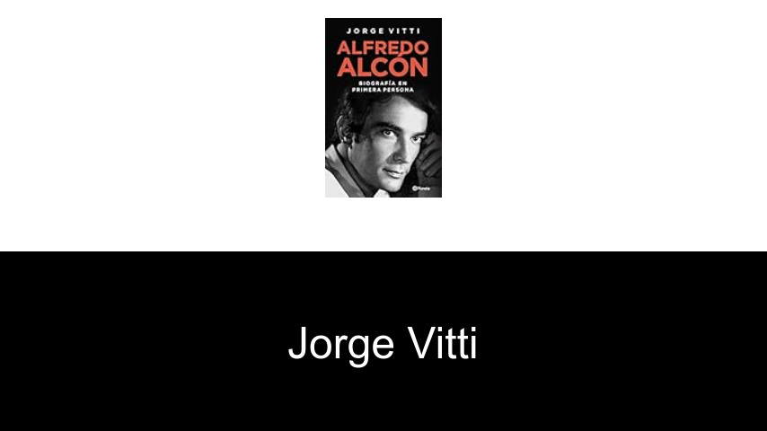 libros de Jorge Vitti