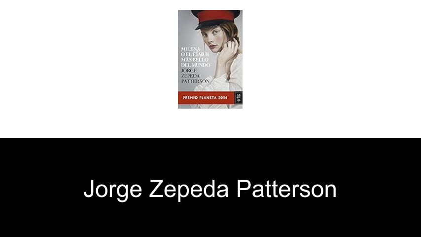libros de Jorge Zepeda Patterson