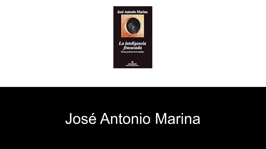 libros de José Antonio Marina
