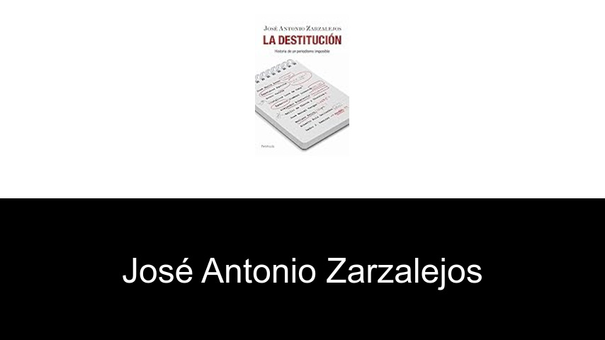 libros de José Antonio Zarzalejos
