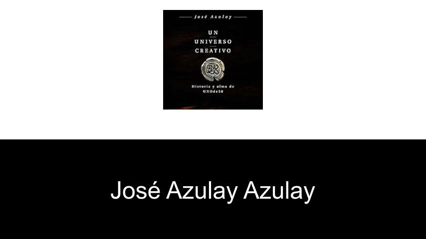 libros de José Azulay Azulay
