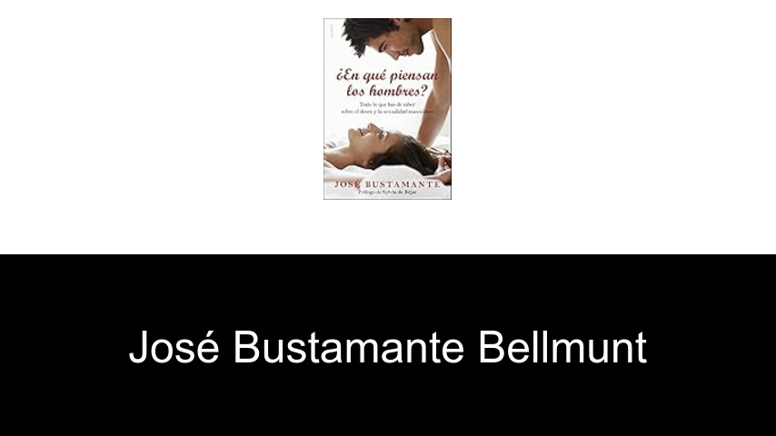 libros de José Bustamante Bellmunt