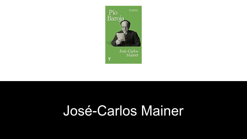 libros de José-Carlos Mainer