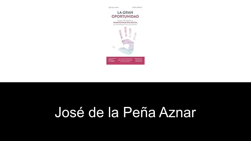 libros de José de la Peña Aznar