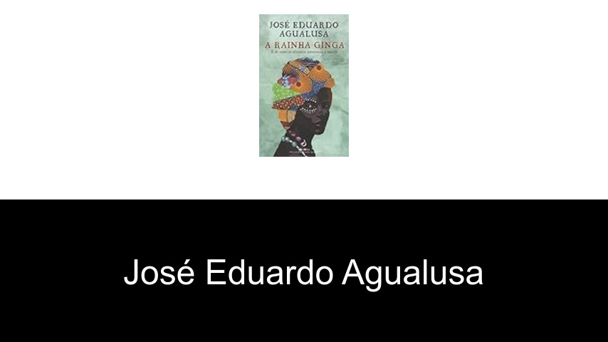 libros de José Eduardo Agualusa