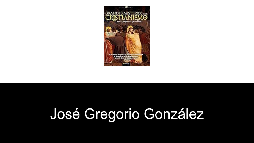 libros de José Gregorio González