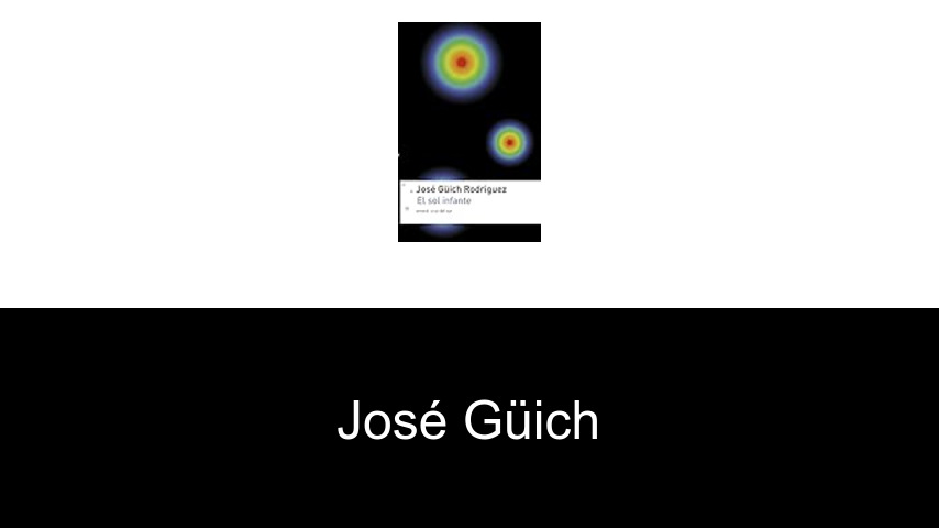 libros de José Güich